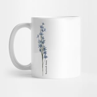 Keep growing floral design Mug